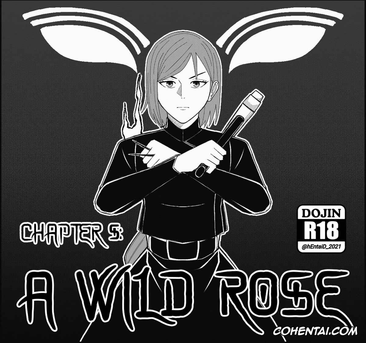 Jujutsu Kaisen xxx, Nobara Kugisaki xxx, The City of Eternity #5 | CHAPTER 005 A WILD ROSE (Jujutsu Kaisen), pagina 1