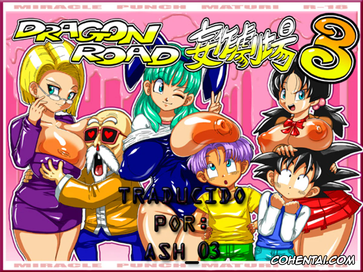 Dragon Ball Z xxx, Android 18 xxx, Bulma Briefs xxx, Master Roshi xxx, Son Goten xxx, Trunks Briefs xxx, Videl xxx, Dragon Road Mousaku Gekijou 3 (Dragon Ball Z), pagina 1